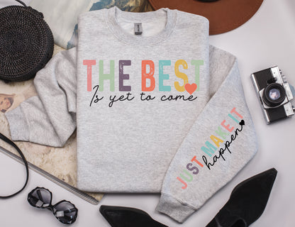 Motivational Quote Crewneck