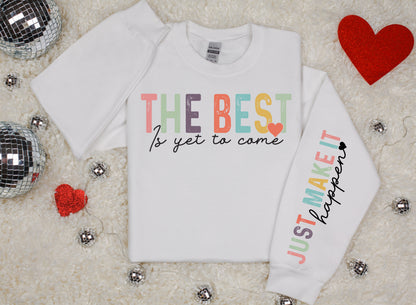 Motivational Quote Crewneck