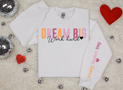 Motivational Quote Crewneck